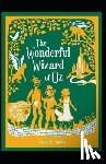 Frank Baum, L - The Wonderful Wizard of Oz Annotated