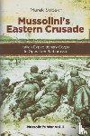 Sobski, Marek - Mussolini's Eastern Crusade