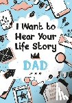 Edition, Melia - I Want to Hear Your Life Story Dad