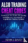 Davey, Kevin J - Algo Trading Cheat Codes