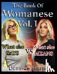 Sharpe, Donovan - The Book Of Womanese, Volume One