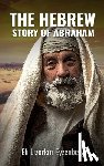 Lizorkin-Eyzenberg, Eli - The Hebrew Story of Abraham and Isaac