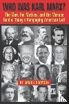 Simpson, James - Who Was Karl Marx?