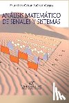 Suarez Vargas, Francisco - Analisis Matematico de Senales Y Sistemas
