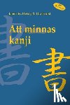 Feurst, Ola, Heisig, James W - Att minnas kanji, vol. 1