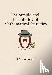 Corcoran, J. N. - The Simple and Infinite Joy of Mathematical Statistics