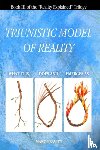 Leavitt, Marc - A Triunistic Model of Reality