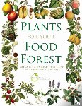 Future, Plants for a - Plants for Your Food Forest