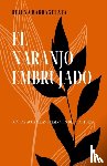 Barbagelata, Helena - El Naranjo Embrujado