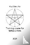 Sidorenko, Vlas - Training course for tattoo artists