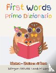 Stewart, Krista K - First Words Primo Dizionario Malese-Italiano di Base. Bilingue Attivita bambini libro