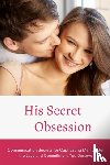 Alex - His Secret Obsession