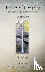 Lin, Derek - The Tao of Tranquility: The Wisdom of Lao Tzu and the Buddha - Qingjing Jing