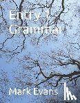Evans, Mark - Entry 1 Grammar