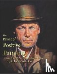 Maniscalco, Robert - The Power of Positive Painting
