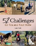Crane, Courtney - 52 Challenges for You and Your Horse
