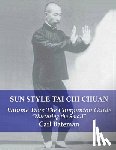 Bateman, Carl Michael - Sun Style Tai Chi Chuan