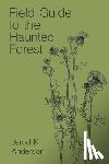 Anderson, Jarod K - Field Guide to the Haunted Forest