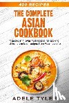 Tyler, Adele - The Complete Asian Cookbook