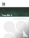 Walker, Robert M. - Pass the 6: A Plain English Guide To Help You Pass the Series 6 Exam