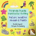 Monroe, Marie Ann - Przyroda, Pogoda, Zwierzęta i Rośliny / Nature, Weather, Animals & Plants