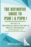 Knueppel, Moritz - The Definitive Guide to PSM I and PSPO I