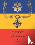 Ruokonen M. E., Antti - Today's Knights: Orders of Romania