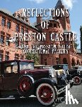 Stout, Gary W. - Reflections of Preston Castle: And the Preston Youth Correctional Facility