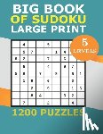 Yosrprof, Yosrprof, Ste - big book of sudoku large print