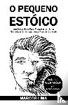Lima, Marcos - O Pequeno Estoico