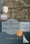 Graves, David Elton - The Archaeology of Biblical People