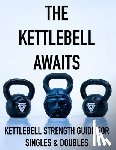 Vaughn, Coach - The Kettlebell Awaits