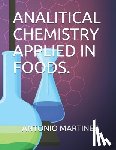 Martinez Ajmb, Antonio Jaime - Analitical Chemistry: Foods