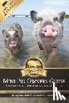 Chronister, Kimberly - Mini Pig Owners Guide Expanded 2nd Edition: Transitioning and Caring For Mini Pigs