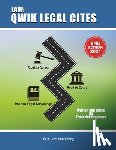 Stephens, Frederick A. - Law: Qwik Legal Cites Second Edition 2021: Law