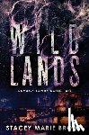 Brown, Stacey Marie - Wild Lands