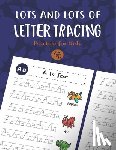Notebook, Unique Creative - Lots and Lots of Letter Tracing Practice for Kids