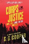 Cooper, C G - The Corps Justice Series