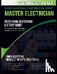 Holder, Ray - Connecticut 2020 Master Electrician Exam Questions and Study Guide: 400+ Questions for study on the 2020 National Electrical Code