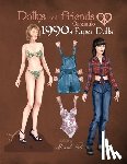Tinli, Basak - Dollys and Friends Originals 1990s Paper Dolls: Vintage Fashion Dress Up Paper Doll Collection with Iconic Nineties Retro Looks