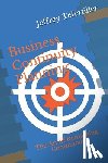Tefertiller, Jeffrey - Business Continuity Planning: The Art of Remaining Continuous