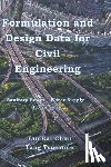 Tang Tsuzanne, Tsuzanne, Tan Kar Chun, Kar Chun - Formulation and Design Data for Civil Engineering