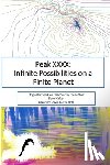 Calver, David - Peak XXXX: Infinite Possibilities on a Finite Planet