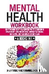 Fernandez, Marzia, Mackesy, Gino, Attached, Emily - Mental Health Workbook