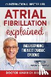 - Atrial Fibrillation Explained