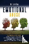 Sam, Keith - Emotional Abuse: 5 Books in 1: Codependency + Narcissism + Narcissistic Abuse + Emotional and Narcissistic Partner Abuse + Borderline P