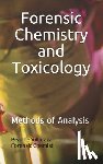 Villaraza, Beaune Verdadero - Forensic Chemistry and Toxicology: Methods of Analysis