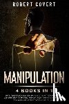 Covert, Robert - Manipulation
