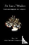 Lin, Derek - The Tao of Wisdom: Ancient Stories Bringing the Tao Te Ching to Life