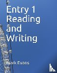 Evans, Mark - Entry 1 Reading and Writing